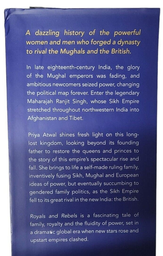 The Royals and Rebels The Rise and fall of Khalsa Empire English book Priya CCC