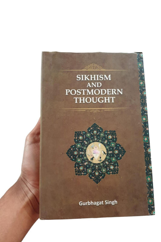 Sikhism and Postmodern Thought Sikh Book in English Gurbhagat Singh Hardcover