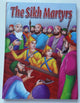 Sikh kids stories the sikh martyrs hardback book with colour photos english b12