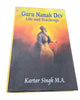 Guru nanak dev life and teachings by prof kartar singh sikh book in english b53